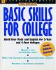 Basic Skills for College