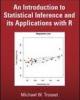 An Introduction to Statistical Inference and Data Analysis