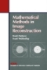 Mathematical Methods in Image Reconstruction