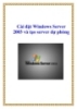 Cài đặt Windows Server 2003 và tạo server dự phòng