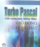 Turbo Pascal với chương trình gió động và động đất