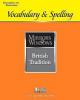 Vocabulary & Spelling: British Tradition