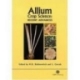 Allium Crop Science: Recent Advances