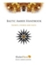 Baltic Amber Handbook