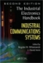 Industrial Communication Systems (The Industrial Electronics Handbook)