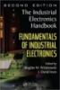 Fundamentals of Industrial Electronics (The Industrial Electronics Handbook)