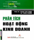 Ebook Phân tích hoạt động kinh doanh: Phần 2 - PGS.TS. Phạm Văn Dược, TS. Trần Phước