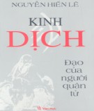 Ebook Kinh Dịch - Đạo của người quân tử: Phần 1 - Nguyễn Hiến Lê