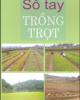 Sổ tay trồng trọt: Phần 1 - Trịnh Thị Thu Hương