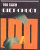 Ebook 100 Cách diệt chuột: Phần 1 - NXB Khoa học và kỹ thuật