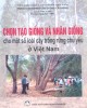 Ebook Chọn tạo giống và nhân giống cho một số loài cây trồng rừng chủ yếu ở Việt Nam: Phần 1 – PGS.TS Lê Đình Khả (chủ biên)