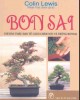 Ebook Bonsai - Chỉ dẫn thấu đáo về cách chăm sóc và trồng bonsai: Phần 2 - Colin Lewis