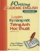 Ebook Luyện kỹ năng viết tiếng Anh học thuật: Phần 2
