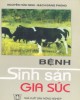 Ebook Bệnh sinh sản gia súc: Phần 1