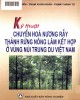 Ebook Kỹ thuật chuyển hóa nương rẫy thành rừng nông lâm kết hợp ở vùng núi Trung du Việt Nam: Phần 2