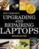 Ebook Upgrading and repairing laptops (2nd edition): Part 1