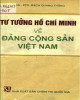 Ebook Tư tưởng Hồ Chí Minh về Đảng Cộng sản Việt Nam: Phần 2