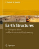 Ebook Earth structures: In transport, water and environmental engineering - Part 1