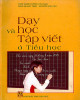 Ebook Dạy học tập viết ở tiểu học: Phần 2