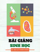 Bài giảng Sinh học - Chương 2: Sơ lược hệ thống sinh giới