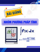 Bài giảng Nhóm phương pháp tính: Chương 1 - Đại học Bách khoa Hà Nội