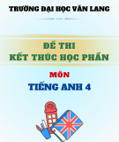Đề thi kết thúc học phần học kì 2 môn Tiếng Anh 4 năm 2023-2024 có đáp án