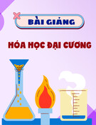 Bài giảng Hóa học đại cương: Chương 1 - Cấu tạo nguyên tử và hệ thống tuần hoàn các nguyên tố hóa học