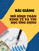Bài giảng Mô hình toán kinh tế và tin học ứng dụng: Chương 3 - Lý thuyết phục vụ đám đông