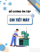 Đề cương ôn tập vấn đáp Chi tiết máy