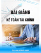 Bài giảng Kế toán tài chính: Chương 2 - ThS. Mai Hoàng Hạnh