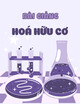 Bài giảng Hoá hữu cơ: Chương 4 - TS. Lê Ngọc Hà Thu