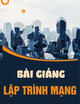 Bài giảng Lập trình mạng: Bài 4 - PGS. TS. Huỳnh Công Pháp