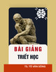 Bài giảng Triết học: Chương 2 - TS. Tô Văn Sông
