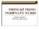 Bài giảng Thống kê trong nghiên cứu xã hội: Chương 1 - Nguyễn Công Nhựt