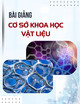 Bài giảng Cơ sở khoa học vật liệu: Chương 3 - PGS. TS. Nguyễn Ngọc Hà
